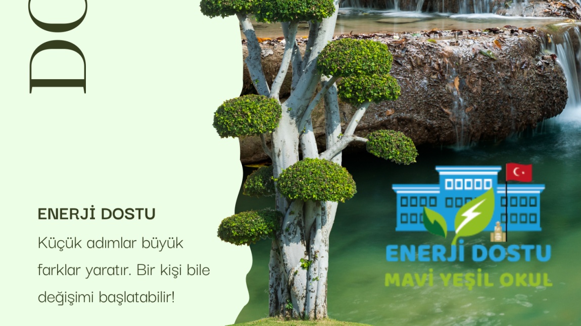 ENERJİ DOSTU MAVİ YEŞİL OKUL_MEHMET AKİF ORTAOKULU